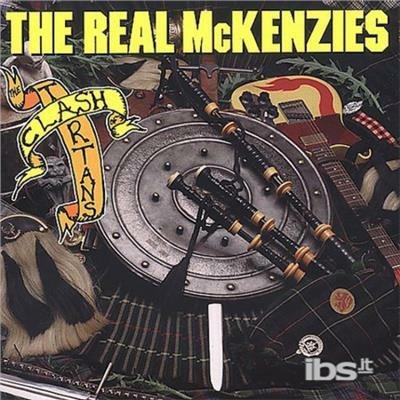 Clash Of The Tartans - CD Audio di Real McKenzies