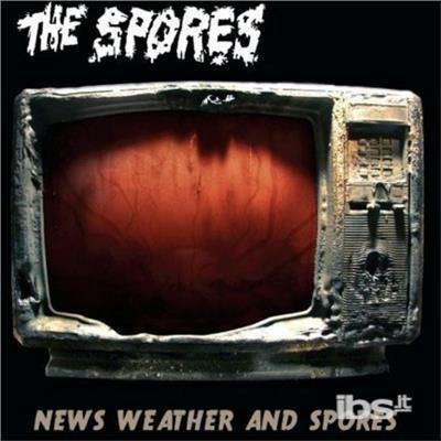 News Weather and Spores - CD Audio di Spores