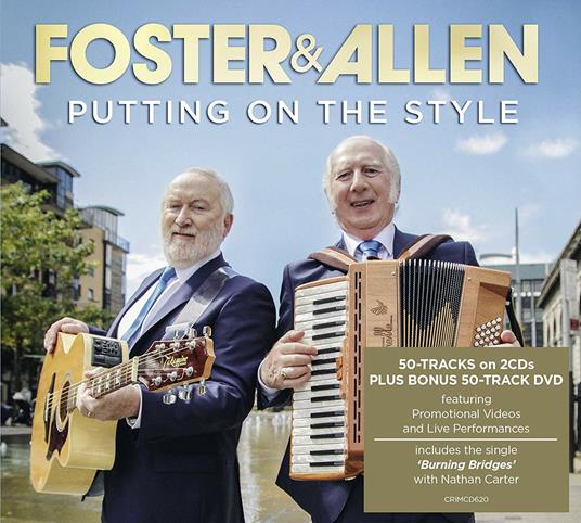 Putting On The Style - CD Audio + DVD di Foster & Allen