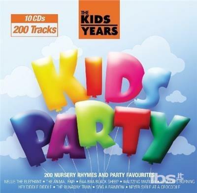 Kids Party. 200 Nursery Rhymes and Party Favourites - CD Audio