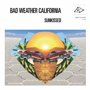 Sunkissed - Vinile LP di Bad Weather California