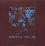 Fever Logic - Vinile LP di Ensemble Economique