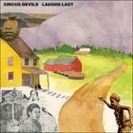 Laughs Last - CD Audio di Circus Devils