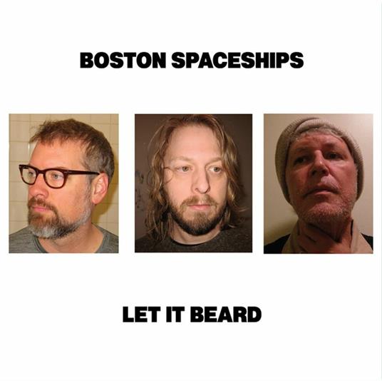 Let it Beard - CD Audio di Boston Spaceships