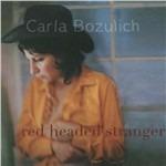 Red Headed Stranger - CD Audio di Carla Bozulich