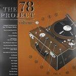 The 78 Project vol.2 - Vinile LP