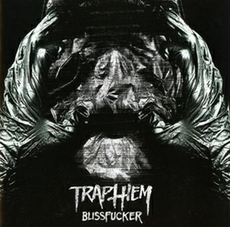 Blissfucker - CD Audio di Trap Them