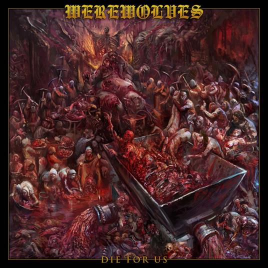 Die For Us - CD Audio di Werewolves