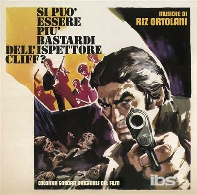 Si Puo Essere Piu Bastardi Dell'Ispettore Cliff? - Vinile LP di Riz Ortolani