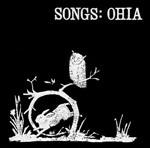 Songs:Ohia - CD Audio di Songs:Ohia