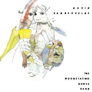 The Moonstation House Band - CD Audio di David Vandervelde