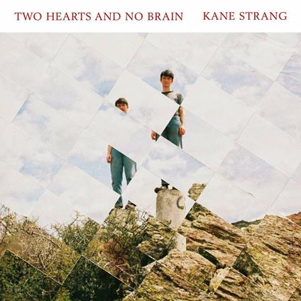 Two Hearts and No Brain - CD Audio di Kane Strang