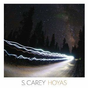 Hoyas - Vinile LP di S. Carey