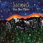 You Are There - Vinile LP di Mono