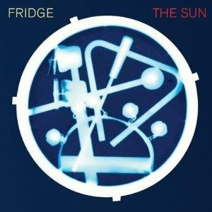 Sun - Vinile LP di Fridge