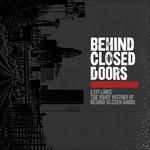 Exit Lines. The Brief History of Behind Closed Doors (Red & Black Splattered Vinyl) - Vinile LP di Behind Closed Doors