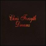 Dreams - Vinile LP di Chris Forsyth
