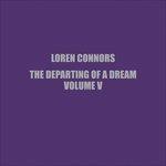 Departing of a Dream - Vinile LP di Loren Connors