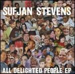 All Delighted People - CD Audio di Sufjan Stevens