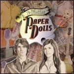 Paper Dolls - CD Audio di Brunettes