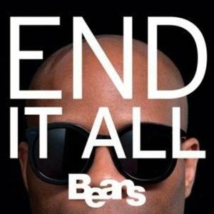 End it All - CD Audio di Beans