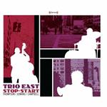 Trio East Stop-Start