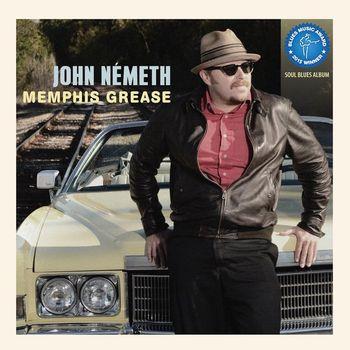 Memphis Grease - CD Audio di John Nemeth