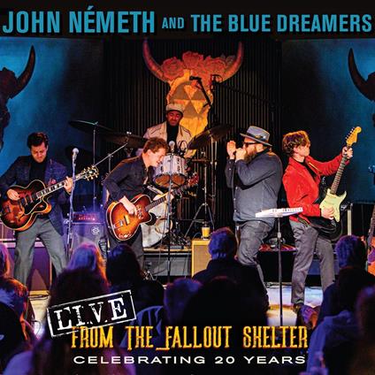 Live From The Fallout Shelter - CD Audio di John Nemeth