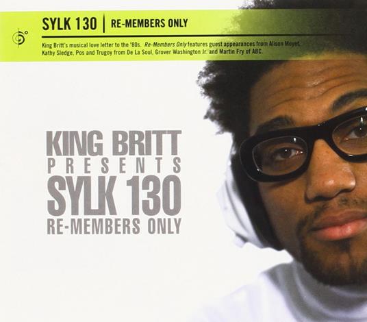 Re-Members Only - CD Audio di Sylk 130