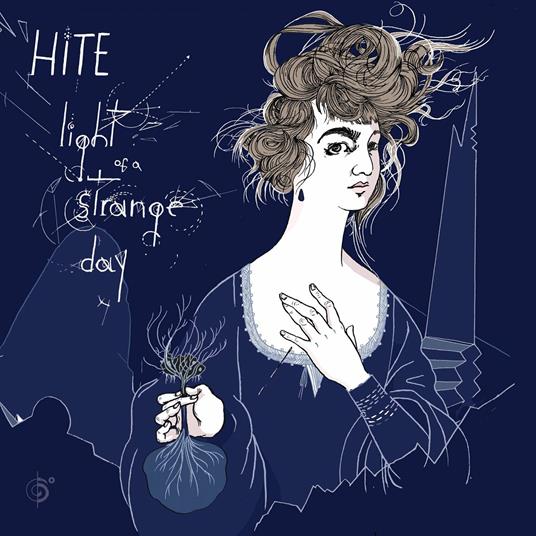 Light of a Strange Day - CD Audio di Hite