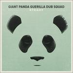 Steady - Vinile LP di Giant Panda Guerilla Dub Squad