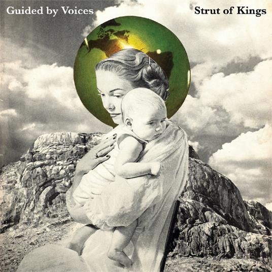 Strut Of Kings - Vinile LP di Guided by Voices
