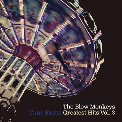 Time Storm: Greatest Hits - CD Audio di Blow Monkeys