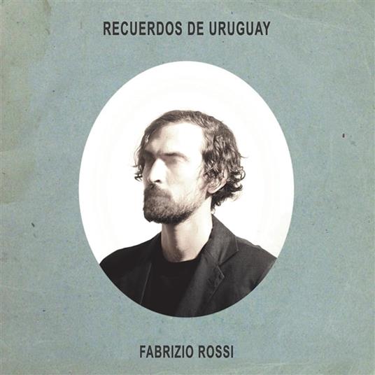 Recuerdos De Uruguay - Vinile LP di Fabrizio Rossi