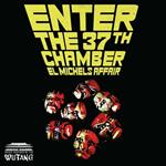 Enter the 37th Chamber