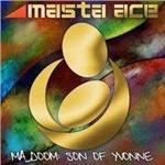 Ma Doom. Son of Yvonne - CD Audio di Masta Ace