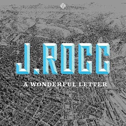 A Wonderful Letter - Vinile LP di J.Rocc