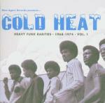 Cold Heat. Heavy Funk Rarities 1968-1974 vol.1 - CD Audio