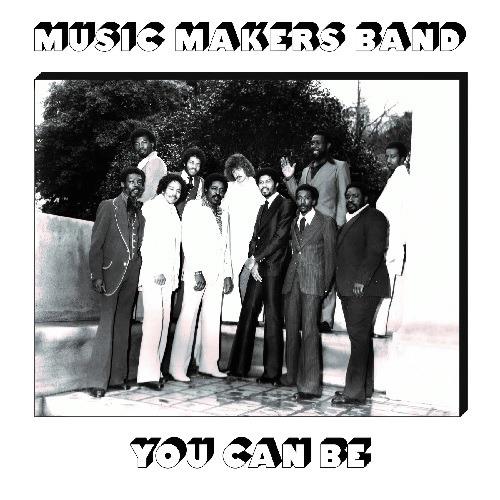 You Can Be - CD Audio di Music Makers Band