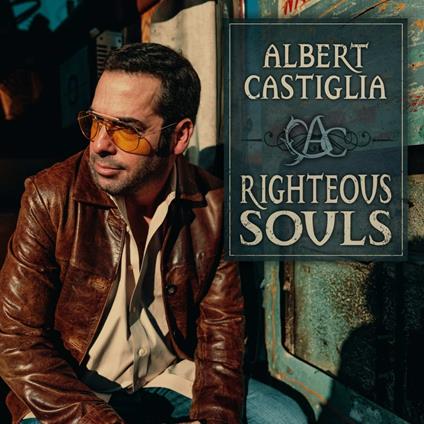 Righteous Souls - Vinile LP di Albert Castiglia