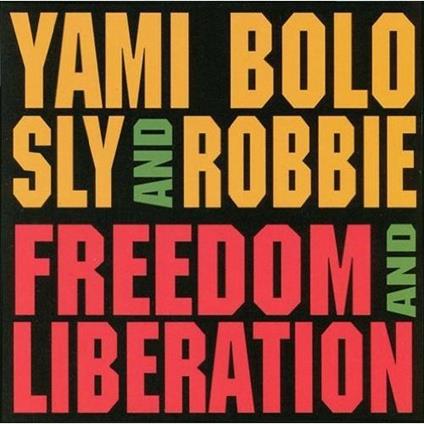 Freedom & Liberation - CD Audio di Yami Bolo