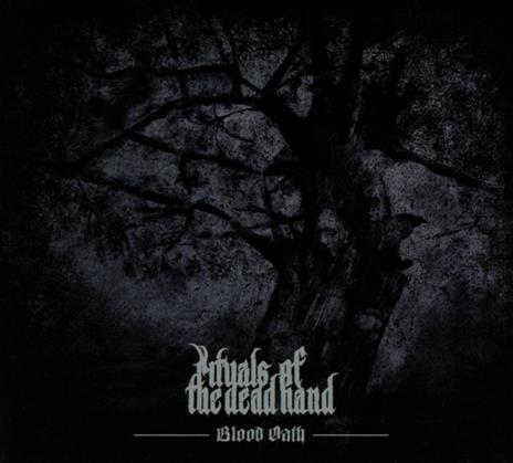 Blood Oath - CD Audio di Rituals of the Dead Hand