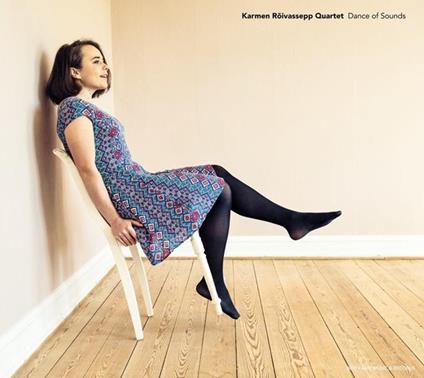 Dance of Sounds - CD Audio di Karmen Roivassepp