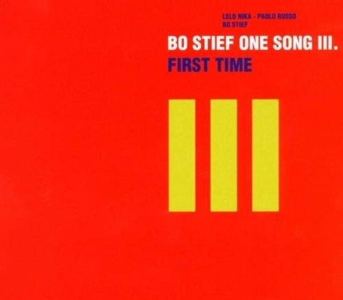 Bo Stief One Song III. First Time - CD Audio di Bo Stief