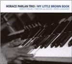 My Little Brown Book - CD Audio di Horace Parlan