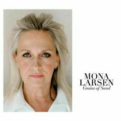 Grains of Sand - CD Audio di Mona Larsen