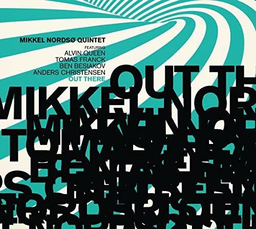 Out There - CD Audio di Mikkel Nordso