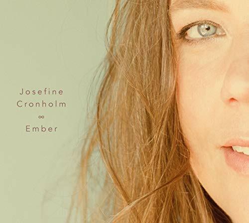 Ember - CD Audio di Josefine Cronholm