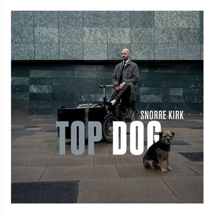 Top Dog - CD Audio di Snorre Kirk