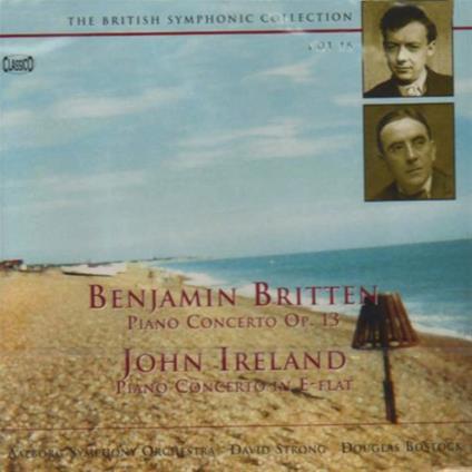 Piano Concerto Op.13 - CD Audio di Benjamin Britten